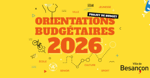 Orientations budgétaires 2026 de la Ville de Besançon